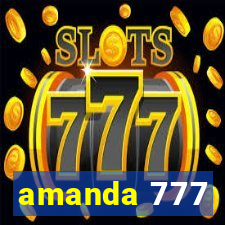 amanda 777